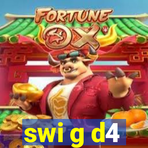 swi g d4